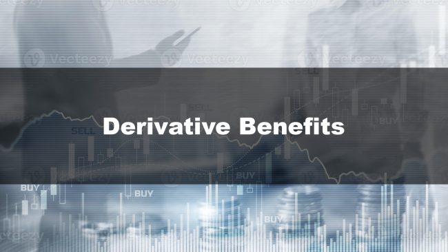 Derivative Benefits