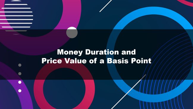 Money Duration and Price Value of a Basis Point