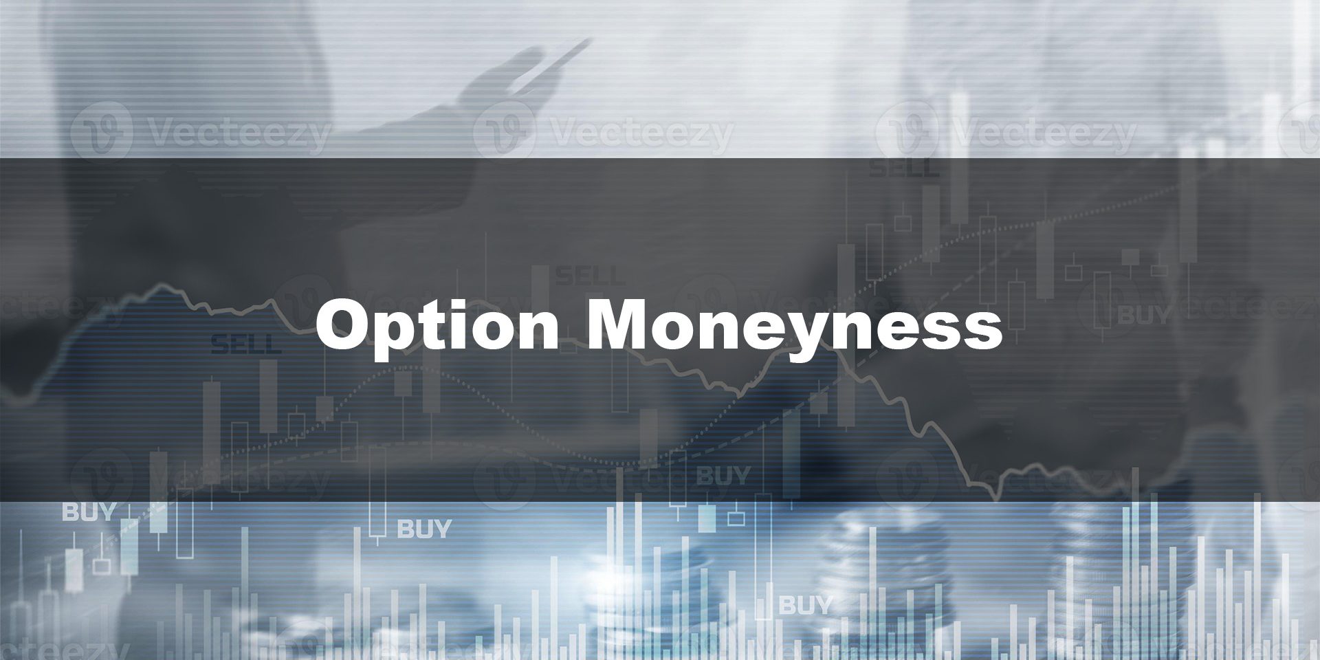 Option Moneyness