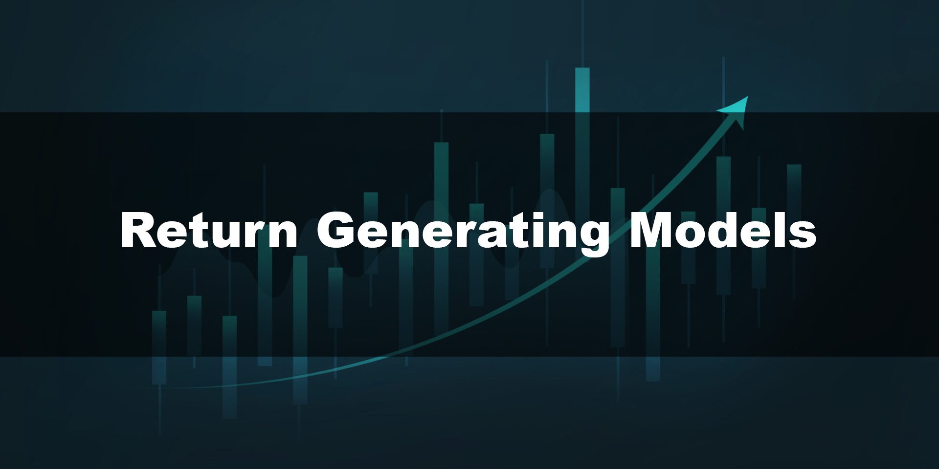 Return Generating Models